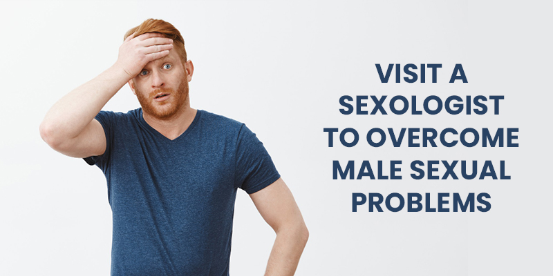 https://www.sexologistbengaluru.com/blog/visit-a-sexologist-to-overcome-male-sexual-problems/