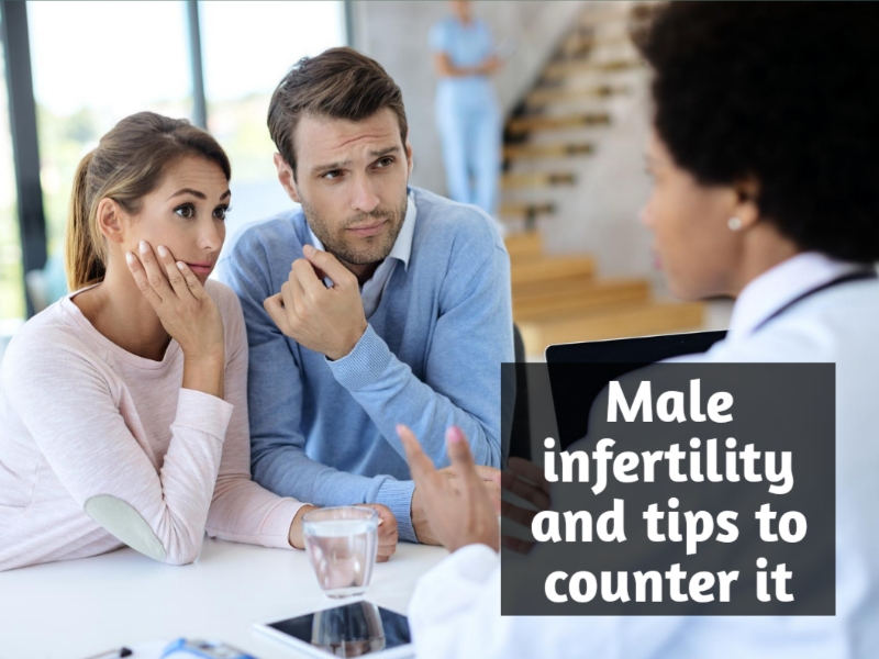 Male infertility and tips to counter it
